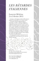 Laurent Rebena calligraphie stage 2013 02 batardes italiennes Calligraphis Van de Velde Roelands Mar