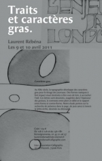 Laurent Rebena calligraphie stage 2011 04 Caractères gras Calligraphis dessin typographique art nou