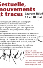 Laurent Rébéna calligraphie stage gestuelle mouvements et traces