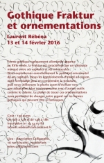 Laurent Rébéna Stage calligraphie Gothique Fraktur ornementation